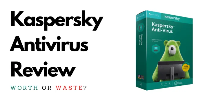 Kaspersky Antivirus Review