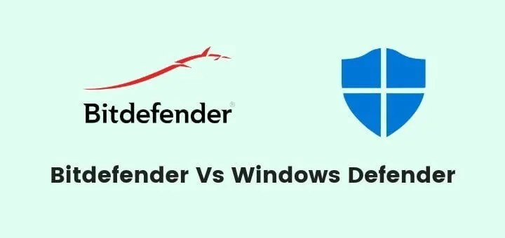 Windows Defender vs BitDefender