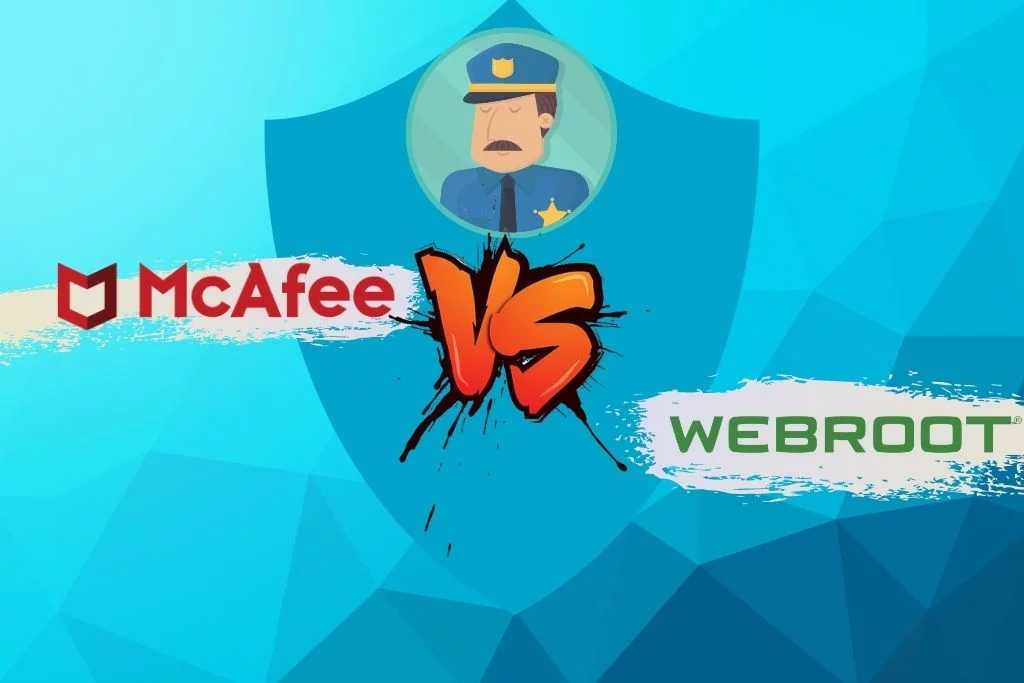 McAfee Vs Webroot - Which One To Go For In 2021