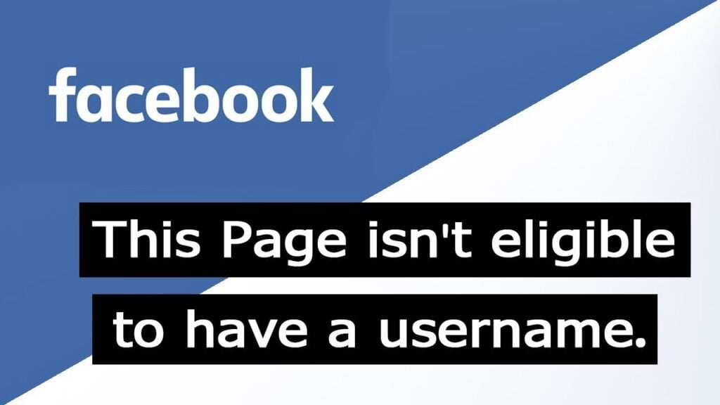 Page isn't Eligible to Have A Username