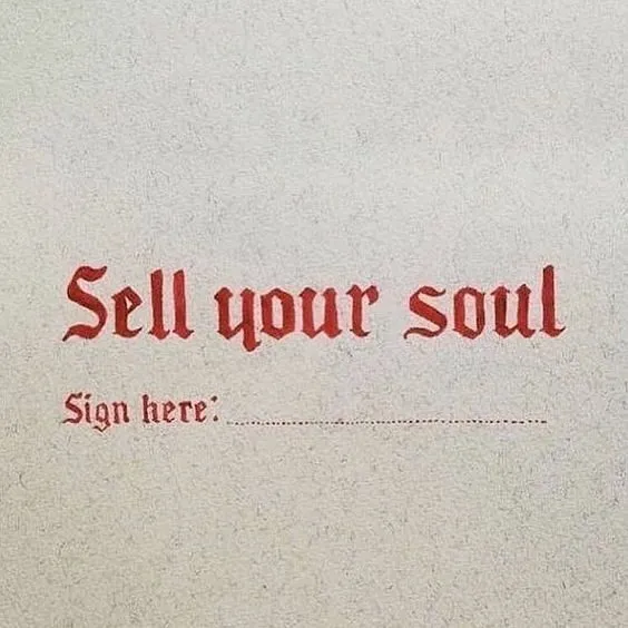 Sell Your Soul