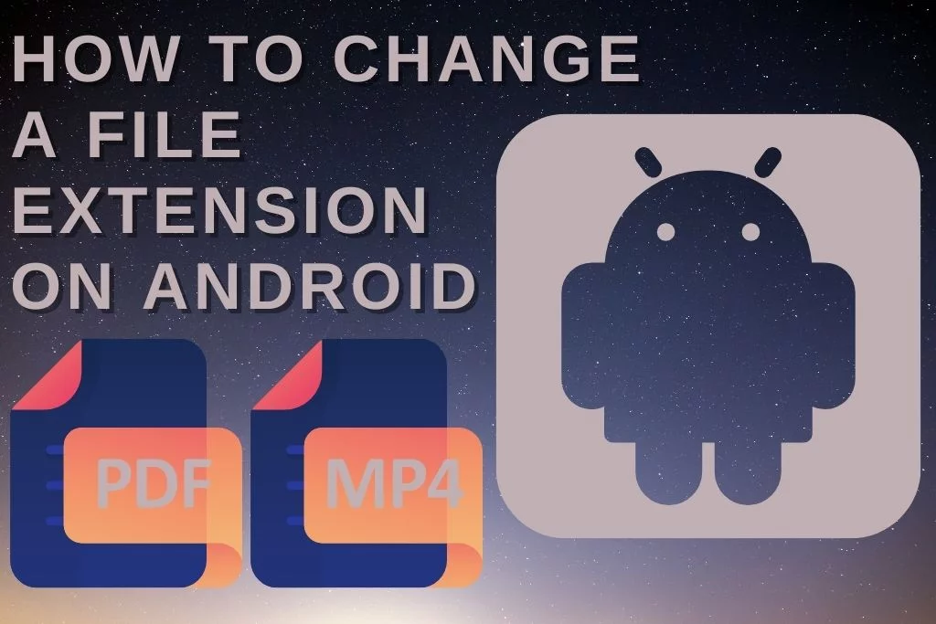 How To Change A File Extension On Android 4