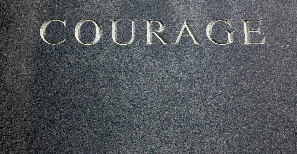 Have A Little Courage